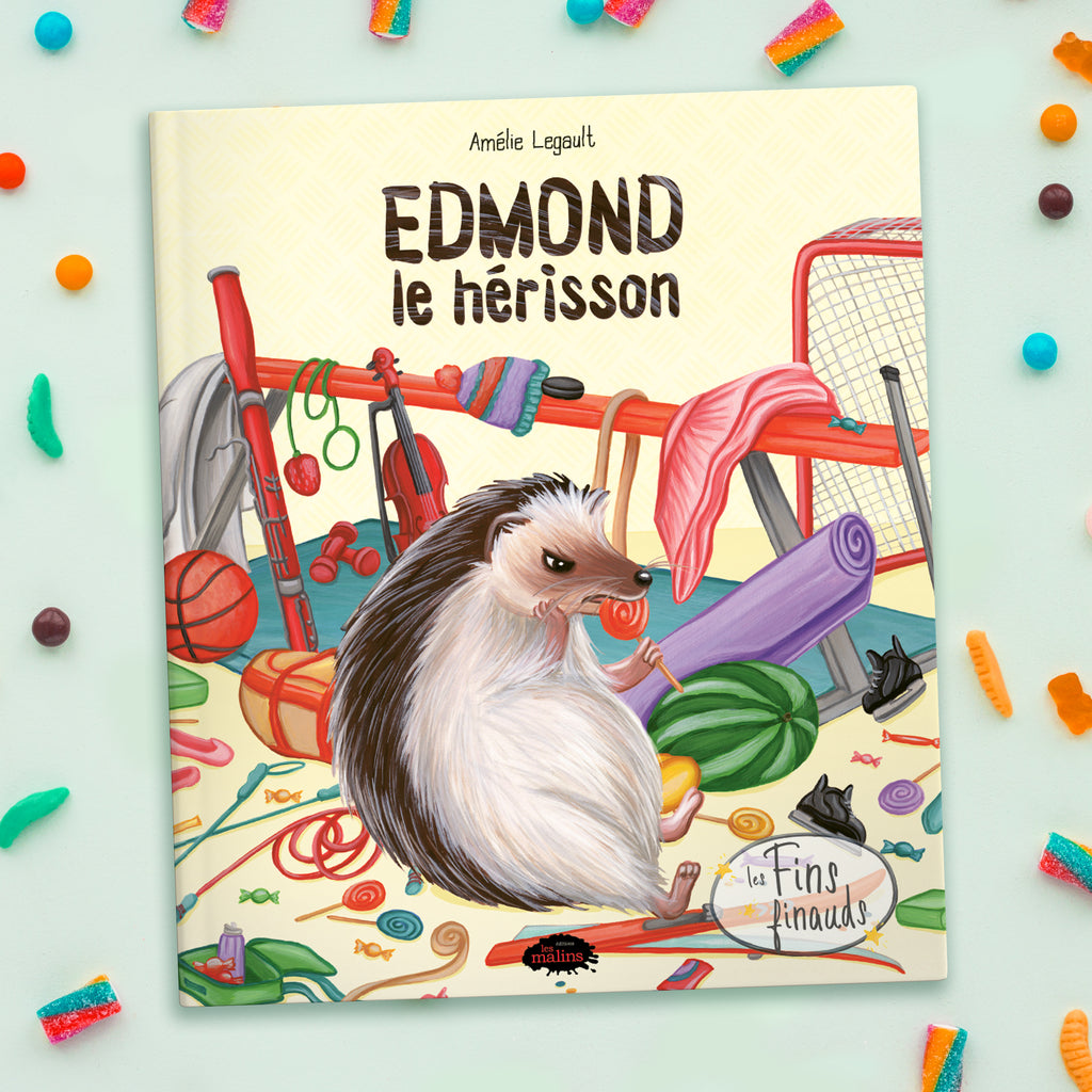 edmond le hérisson, livre pour enfants par l'autrice et illustratrice Amélie Legault, collection les fins finauds aux Éditions Les Malins