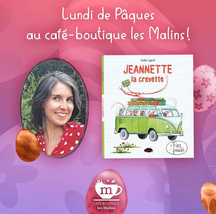 Lecture de Jeannette la crevette aux Éditions Les Malins par Amélie Legault 
