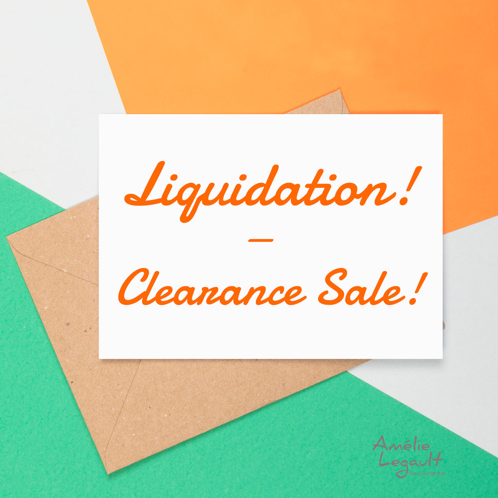 Liquidation! Clearance Sale! 
