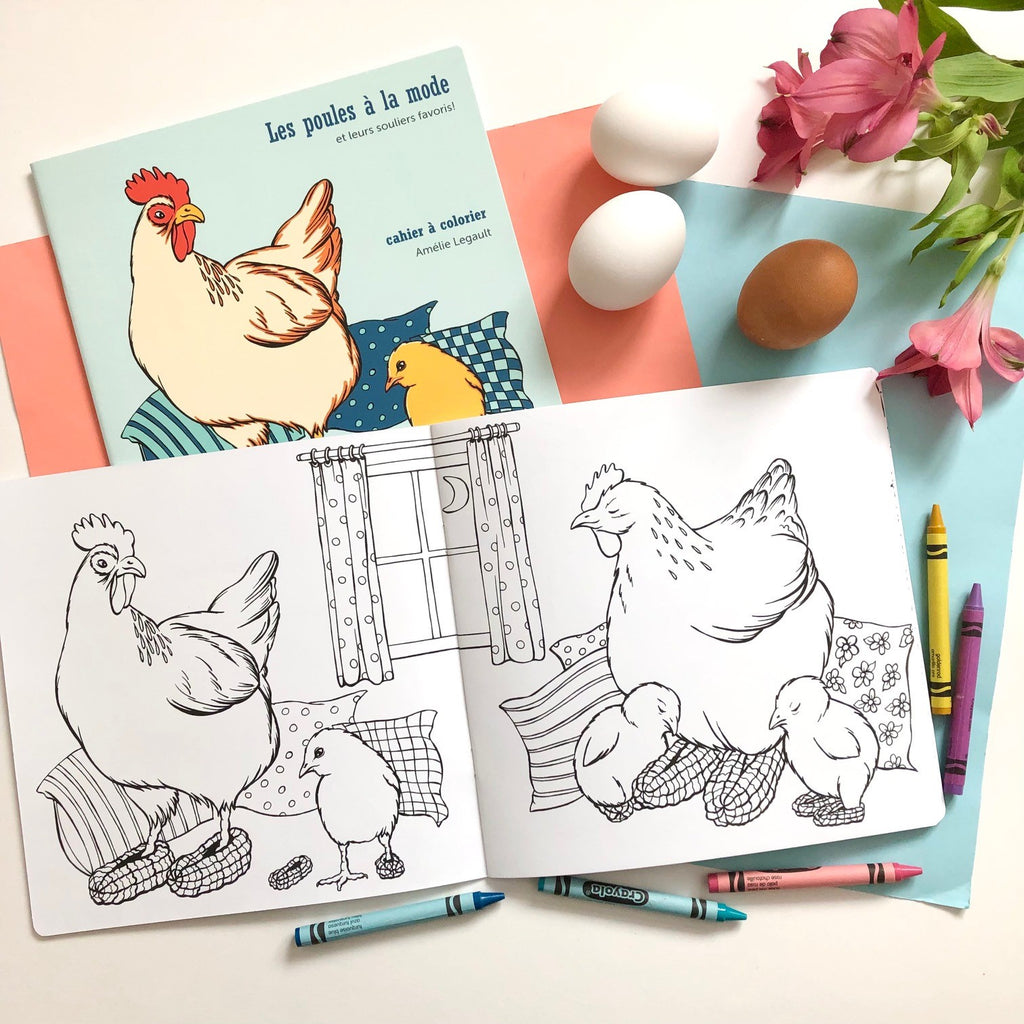 The fashionable hens, coloring book, easter gift, colouring book , coloring for kids, amelie legault, phentex slipper, hen and chicks, made in canada, cahier à colorier de poules, cadeau de pâques