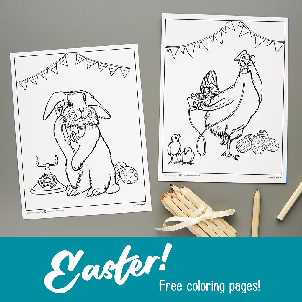 Easter, happy easter, free coloring, free colouring, chicken. hen, bunny, rabbit, amelie legault, easter bunny, easter eggs, animals on the phone