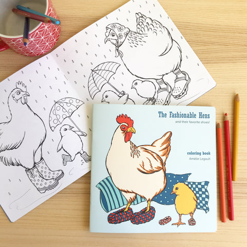 The fashionable hens, coloring book, easter gift, colouring book , coloring for kids, amelie legault, phentex slipper, hen and chicks, made in canada